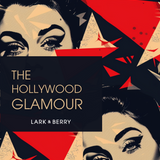 The Hollywood Glamour